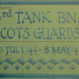 3rd Tank Battalion Scots Guards 20 Jul 1944 - 8 May 1945